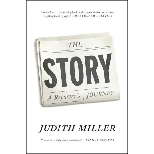 The Story: A Reporter's Journey