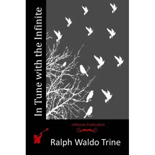 In Tune with the Infinite