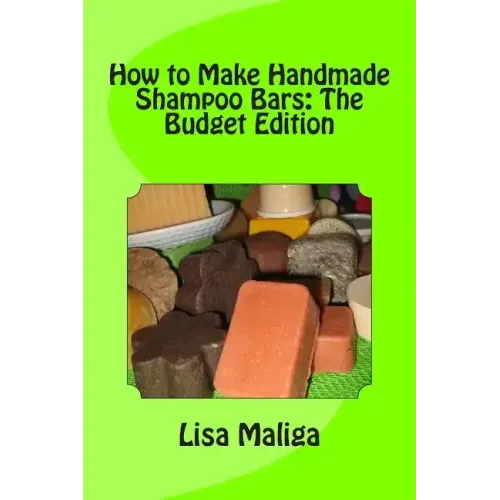 How to Make Handmade Shampoo Bars: The Budget Edition