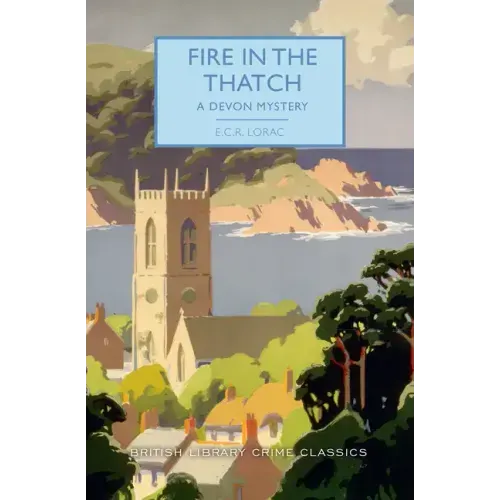 Fire in the Thatch: A Devon Mystery