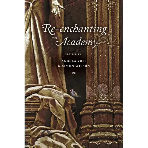 Re-enchanting the Academy