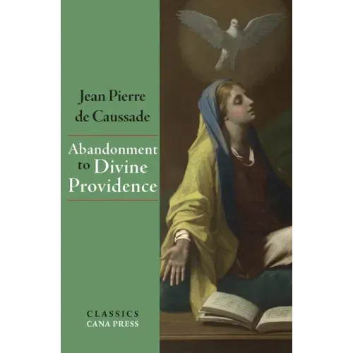 Abandonment To Divine Providence