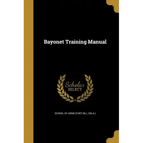 Bayonet Training Manual