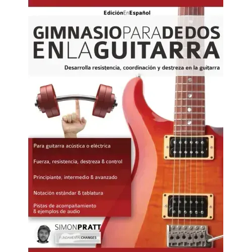 Gimnasio para dedos en la guitarra
