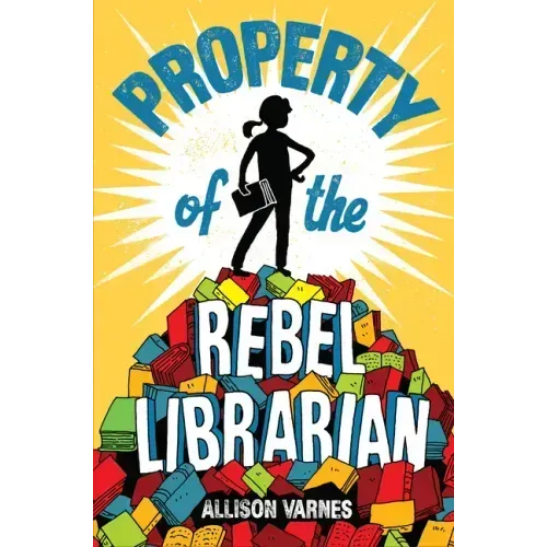 Property of the Rebel Librarian