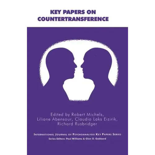 Key Papers on Countertransference: Ijp Education Section