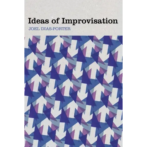 Ideas of Improvisation