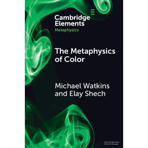 The Metaphysics of Color