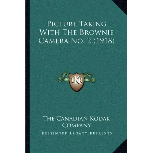 Picture Taking with the Brownie Camera No. 2 (1918)