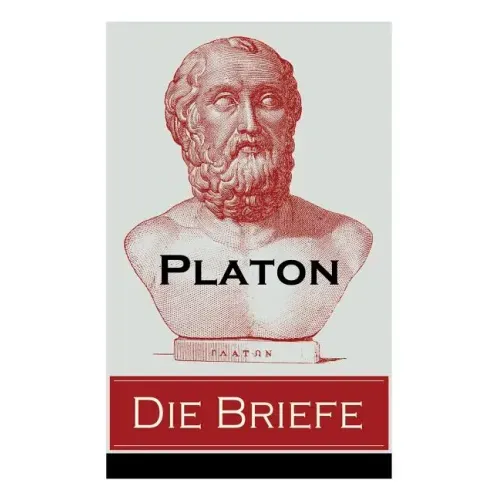 Die Briefe: Autobiographische Schriften - Eine Sammlung von dreizehn Briefen