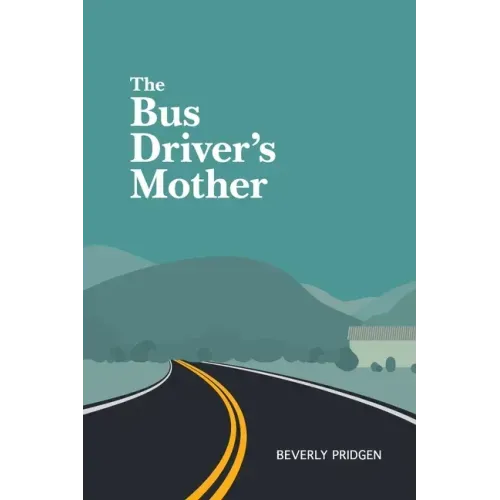 The Bus Driver's Mother