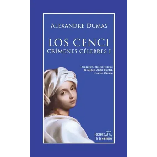 Los Cenci. Crímenes Célebres I