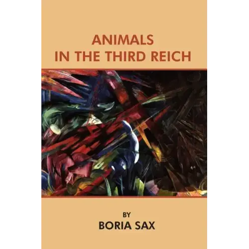 Animals in the Third Reich