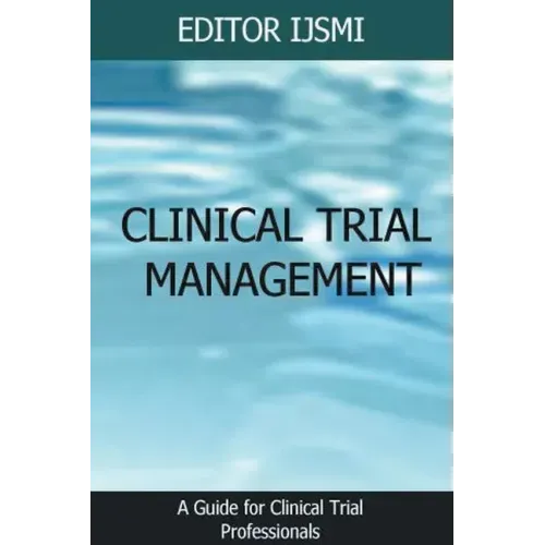 Clinical Trial Management - an Overview