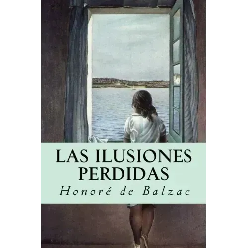 Las ilusiones perdidas