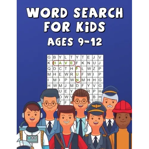 Word Search For Kids Ages 9-12: Improve Spelling, Vocabulary, and Memory ! Words Related To Professions !
