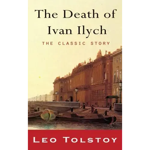 The Death of Ivan Ilyich