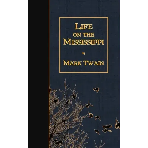 Life on the Mississippi