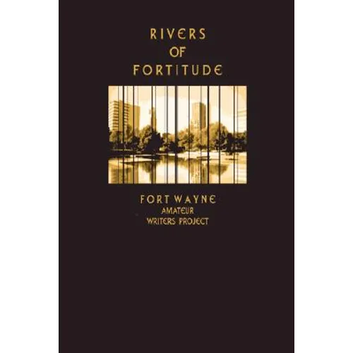 Rivers of Fortitude