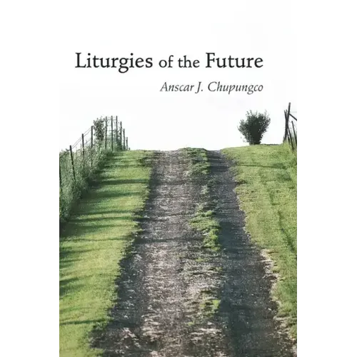 Liturgies of the Future