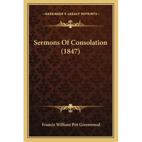 Sermons of Consolation (1847)