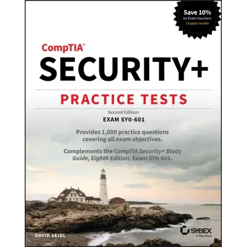 Comptia Security+ Practice Tests: Exam Sy0-601