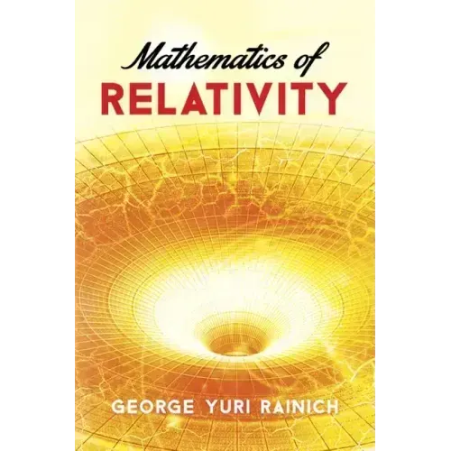 Mathematics of Relativity