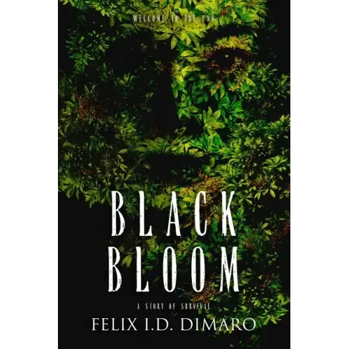 Black Bloom: A Story of Survival