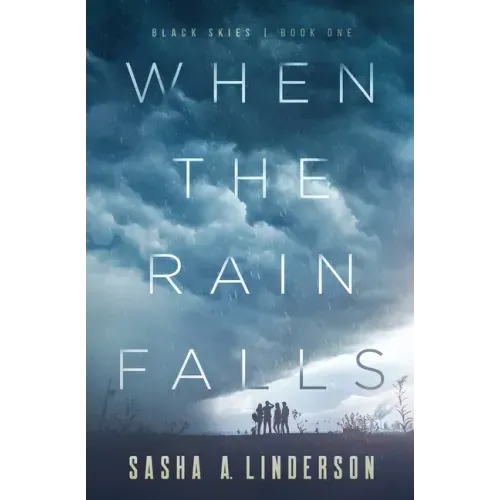 When the Rain Falls