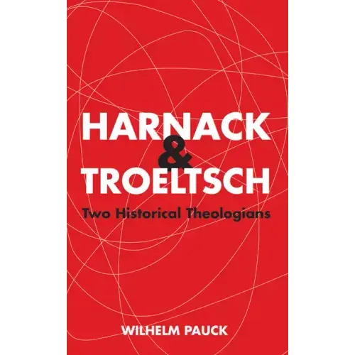 Harnack and Troeltsch