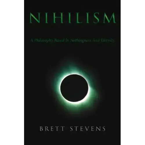 Nihilism: A Philosophy Based In Nothingness And Eternity