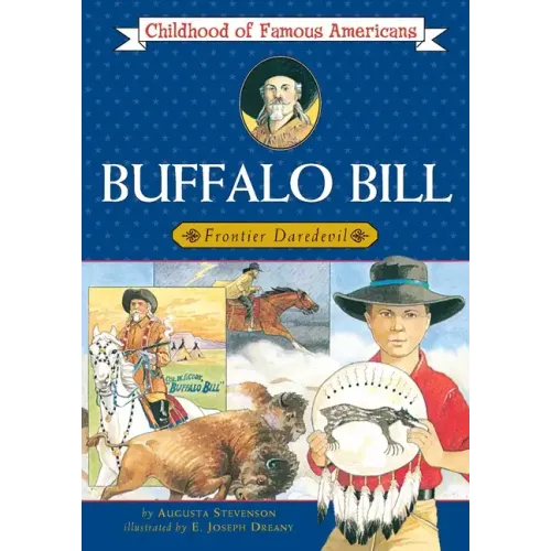 Buffalo Bill: Frontier Daredevil
