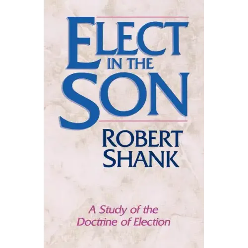 Elect in the Son