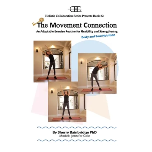 The Movement Connection - Body and Soul Nutrition