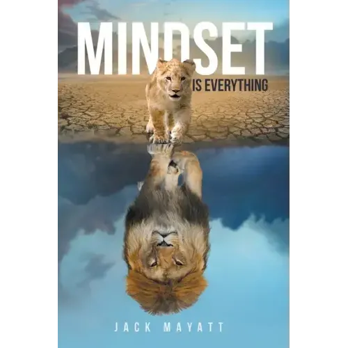 Mindset is Everything