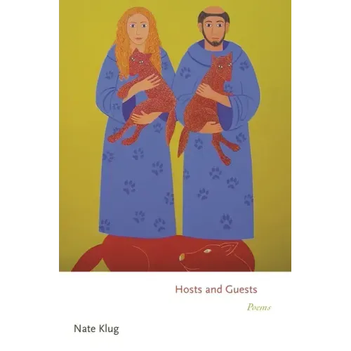 Hosts and Guests: Poems