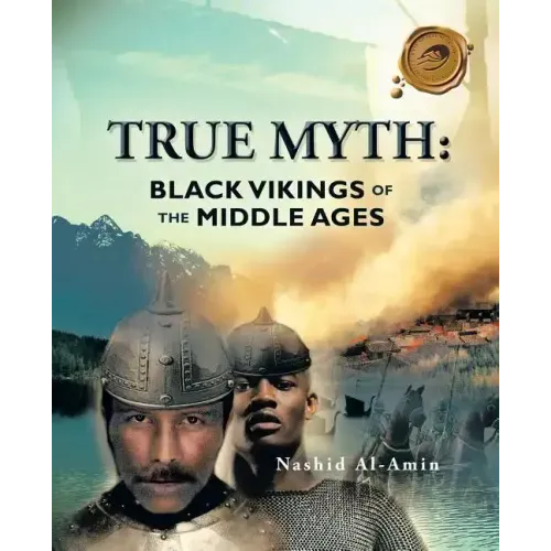 True Myth: Black Vikings of Themiddle Ages