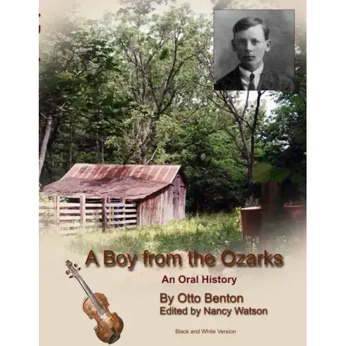 A Boy from the Ozarks: B/W