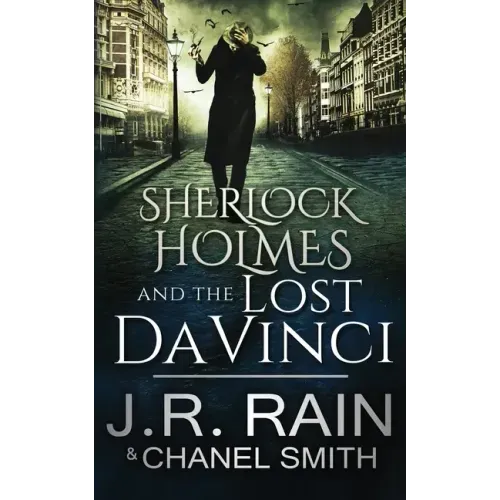 Sherlock Holmes and the Lost Da Vinci