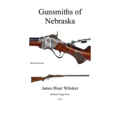 Gunsmiths of Nebraska