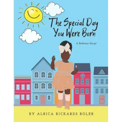 The Special Day You Were Born