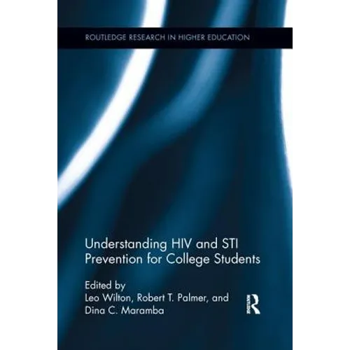 Understanding HIV and STI Prevention for College Students