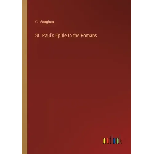 St. Paul's Epitle to the Romans