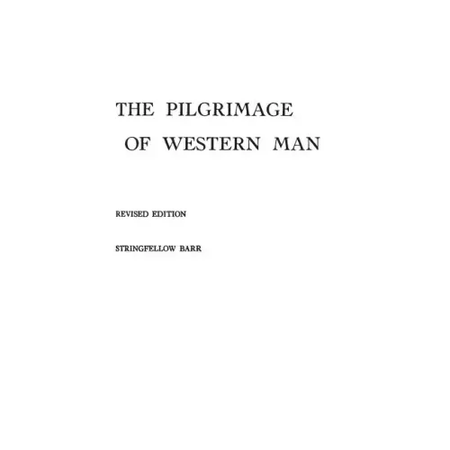 The Pilgrimage of Western Man.