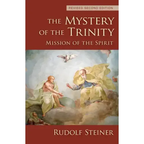 The Mystery of the Trinity: Mission of the Spirit (Cw 214)