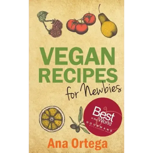 Vegan Recipes for Newbies