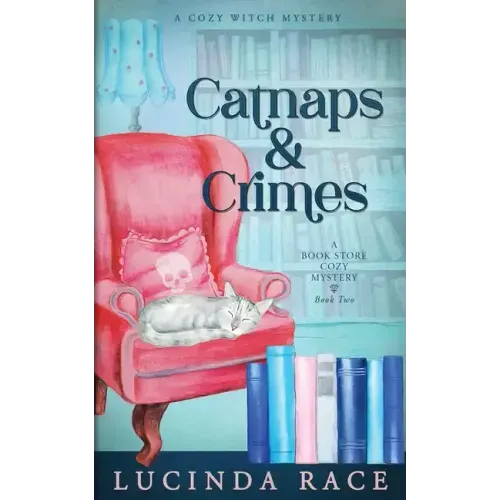Catnaps & Crimes: A Paranormal Witch Cozy Mystery