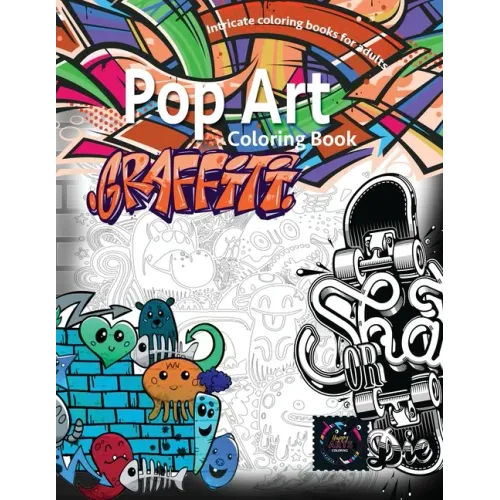 Graffiti pop art coloring book, coloring books for adults relaxation: Doodle coloring book - Paperback