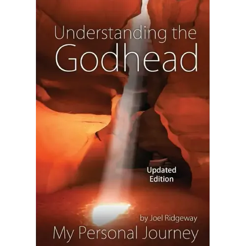 Understanding the Godhead: My Personal Journey