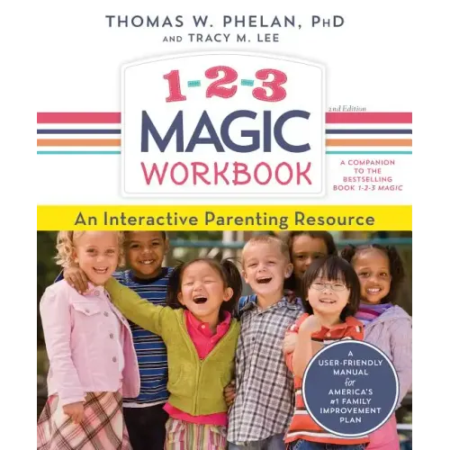 1-2-3 Magic Workbook: An Interactive Parenting Resource
